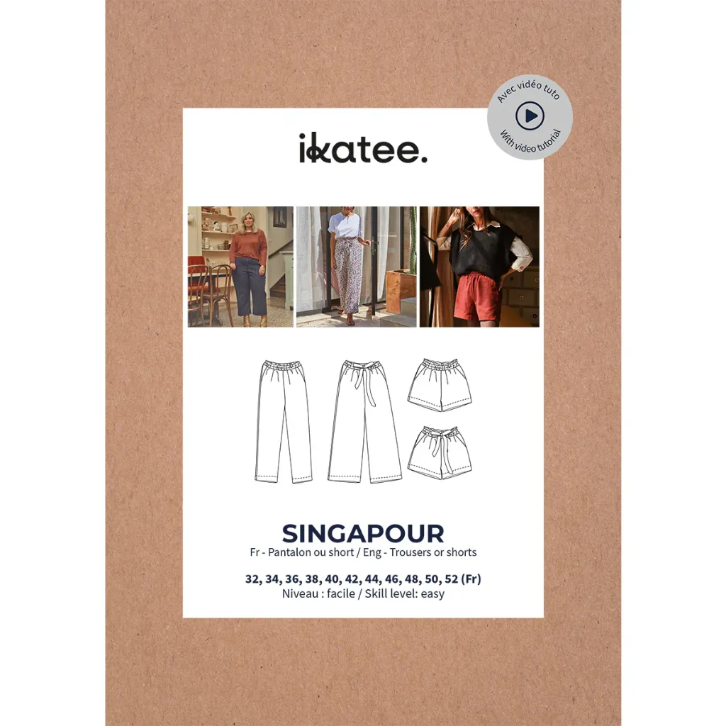 [Singapour] Ikatee - Patron Couture Femme Pantalon et Short "Singapour" du 32 au 52