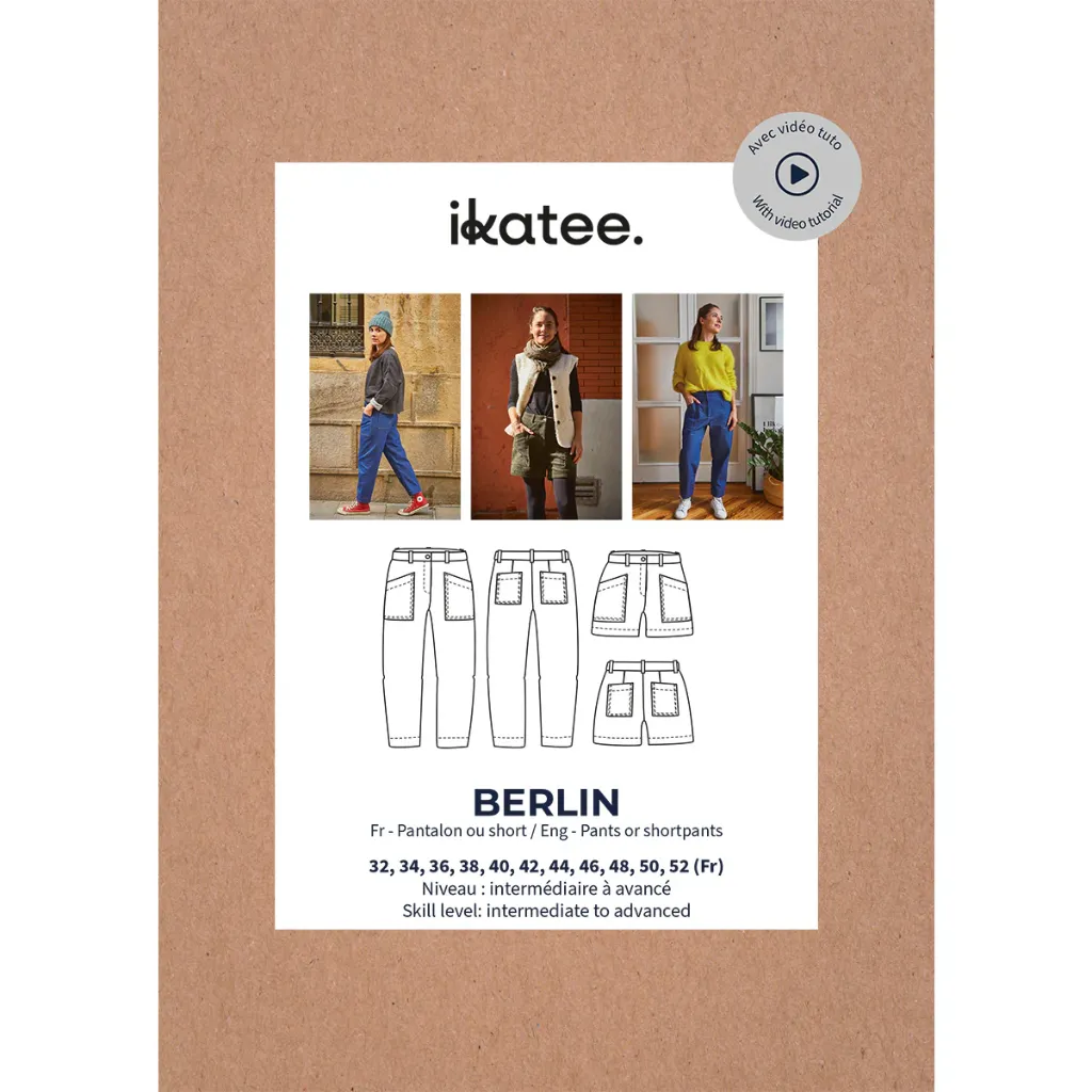 [Berlin] Ikatee - Patron Couture Femme Pantalon et Short "Berlin" du 32 au 52