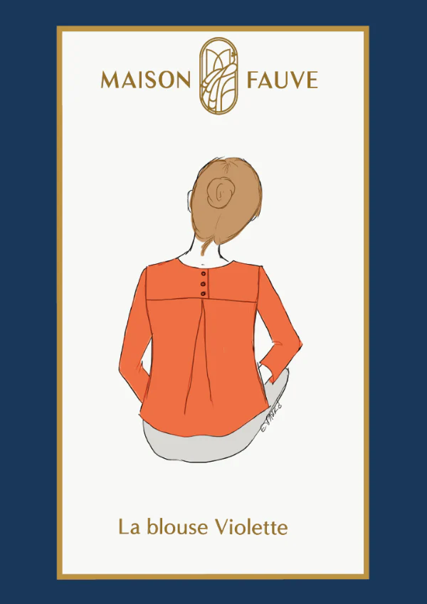 Maison Fauve "Violette" - Patron Couture Femme Blouse du 34 au 52