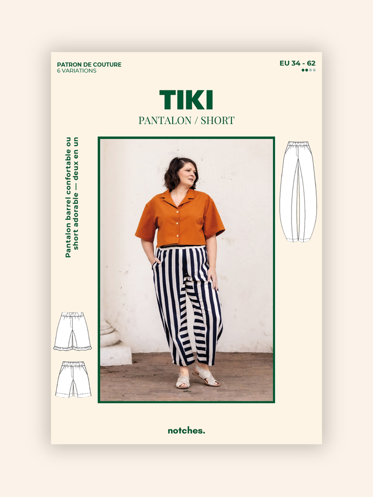 [Tiki Notches] Notches - "Tiki" - Patron Pochette Pantalon et Short Femme du 34 au 62